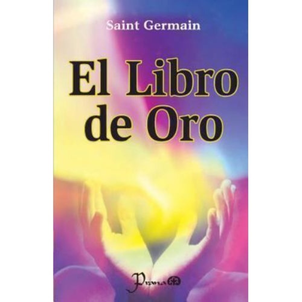 Libro de Oro by Saint Germain (2012, Trade Paperback)
